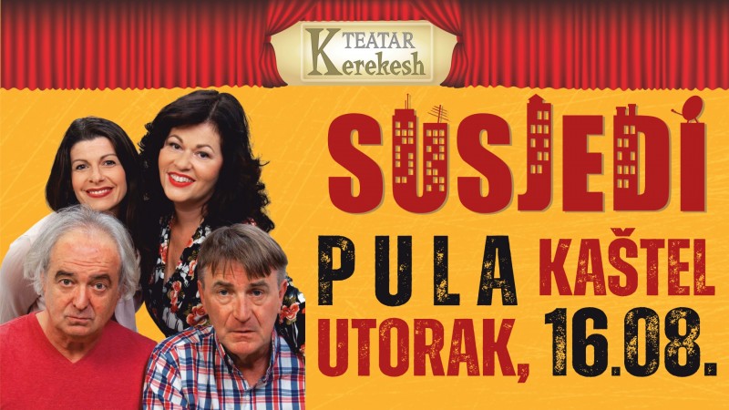 Hit komedija `Susjedi` gostuje na pulskom Kaštelu